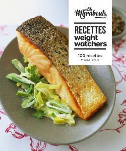 Recettes weight watchers 100 recettes