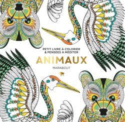 LE PETIT LIVRE DE COLORIAGE : ANIMAUX