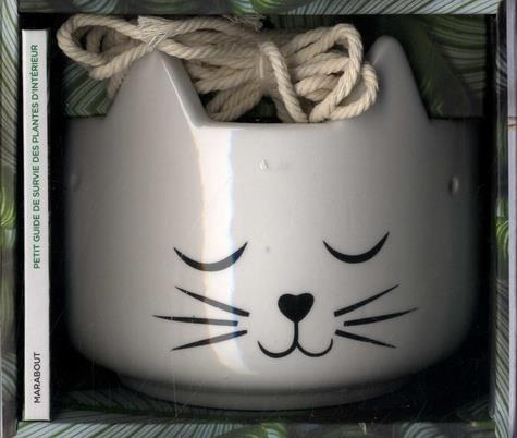 Chat pousse ! ...et chat décore. Petit guide de survie des plantes d'intérieur avec 1 pot en forme d