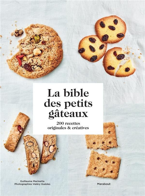 La bible des petits gâteaux