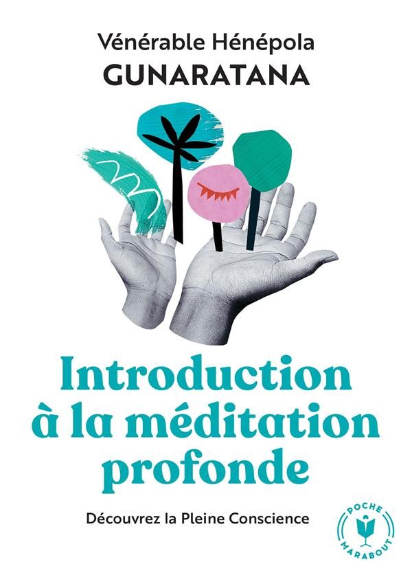 Introduction à la méditation profonde