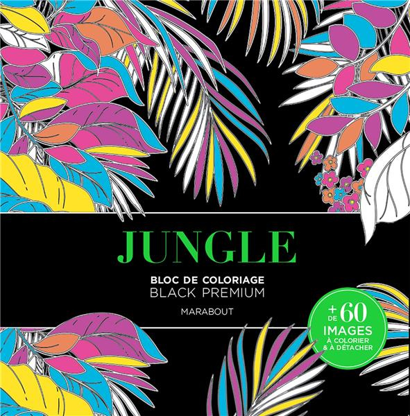 Jungle. Bloc de coloriage (Black premium)