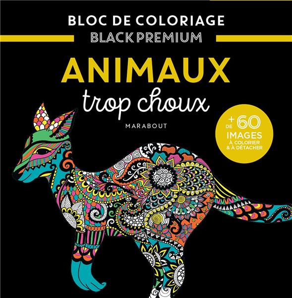 Animaux trop choux. Bloc de coloriage black premium