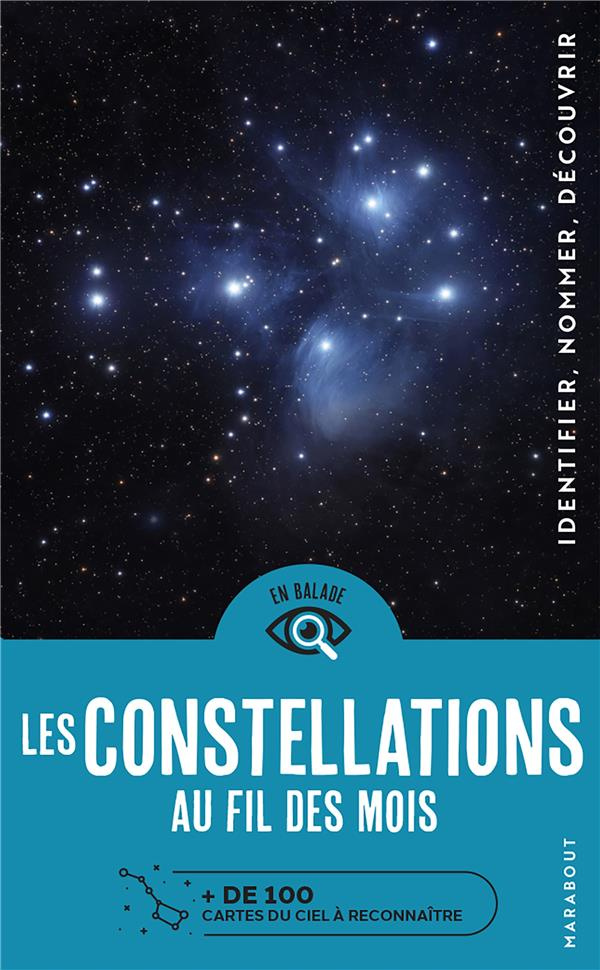 Les constellations au fil des mois. de 100 cartes du à reconnaître