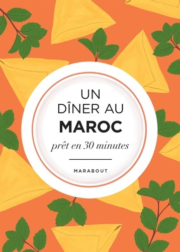Un dîner au Maroc prêt en 30 minutes