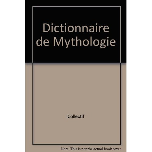 Dictionnaire de mythologie