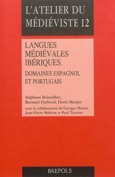 Langues médiévales ibériques. Domaines espagnol et portuguais