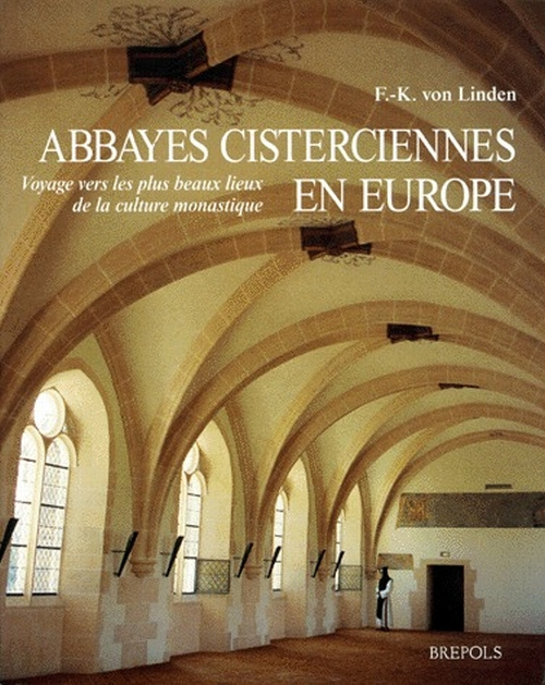 ABBAYES CISTERCIENNES EN EUROPE