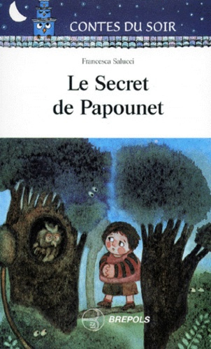 SECRET DE PAPOUNET (LE)