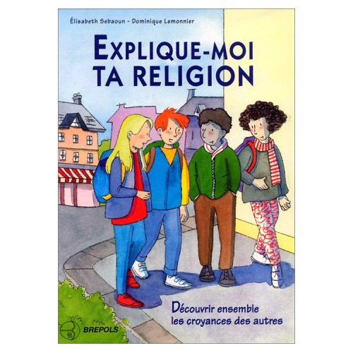 EXPLIQUE MOI TA RELIGION