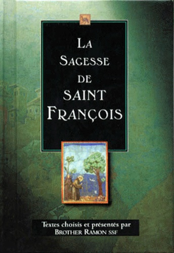 SAGESSE DE SAINT FRANCOIS (LA)