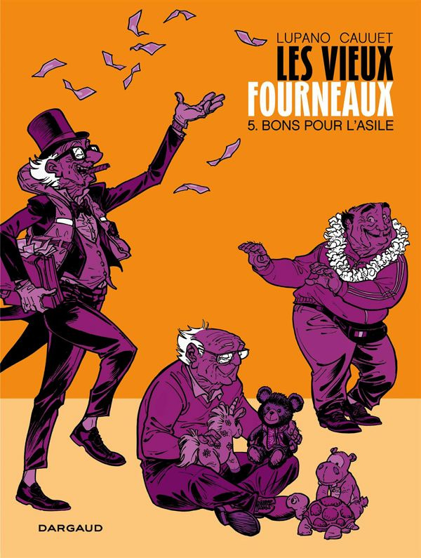 Les vieux fourneaux Tome 5 : Bons pour l'asile