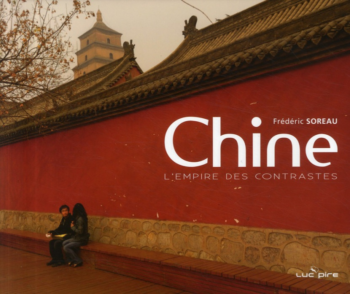 Chine. L'empire des contrastes