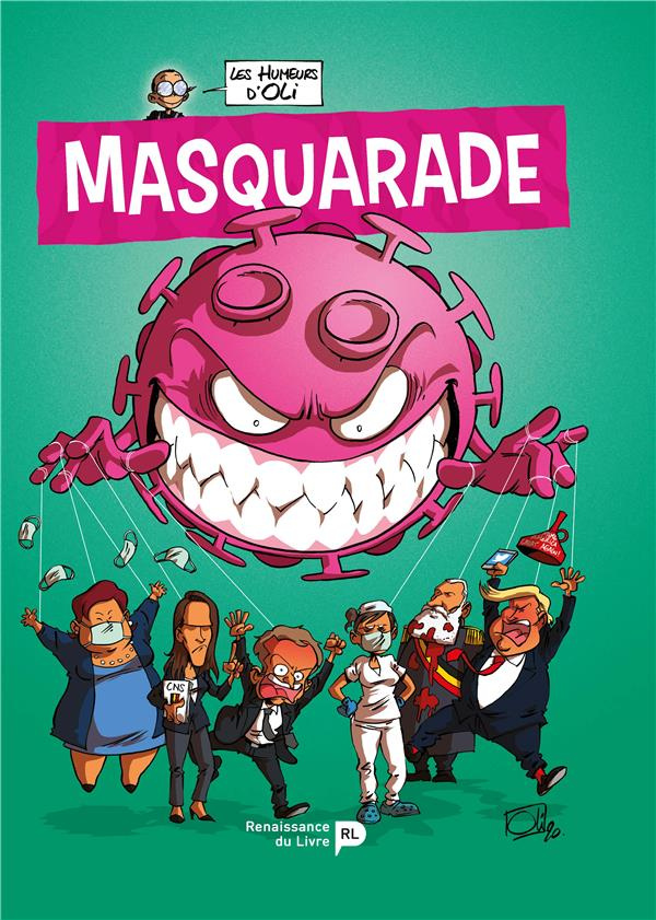 Les humeurs d'Oli Tome 4 : Masquarade