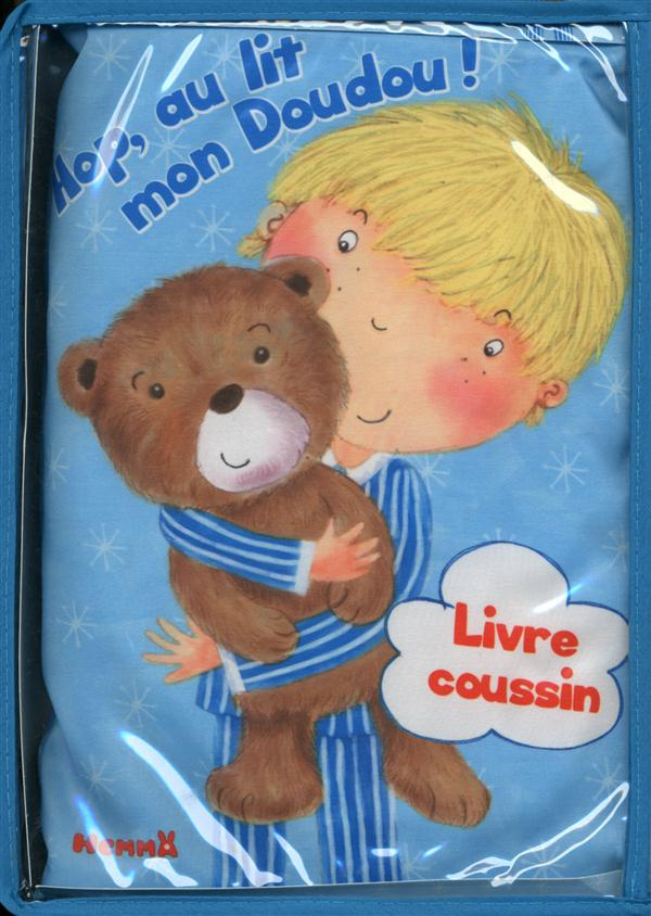 Hop, au lit mon doudou ! Livre coussin