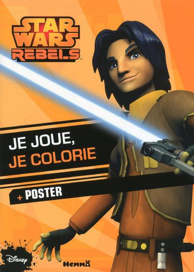 Star Wars Rebels. Avec un poster