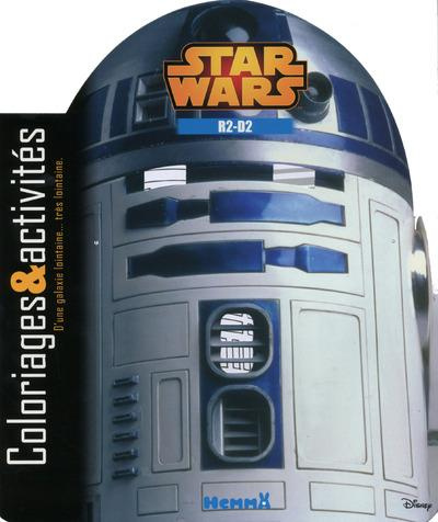 Star Wars R2-D2. Coloriages et activités d'une galaxie lointaine... très lointaine