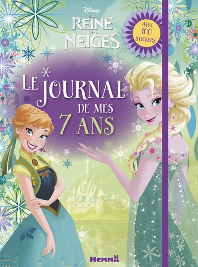 Le journal de mes 7 ans Disney La Reine des Neiges. Avec plus de 100 stickers