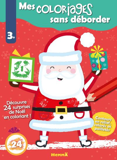 Mes coloriages sans déborder. Noël