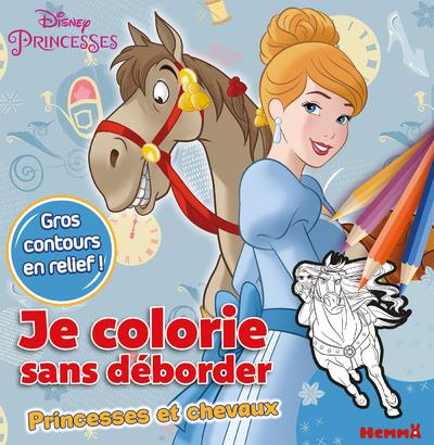 Je colorie sans déborder princesses et chevaux