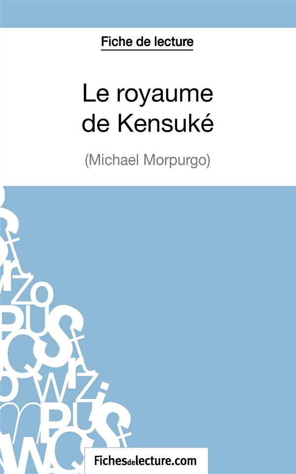 Le royaume de Kensuké. Analyse complète de l'oeuvre