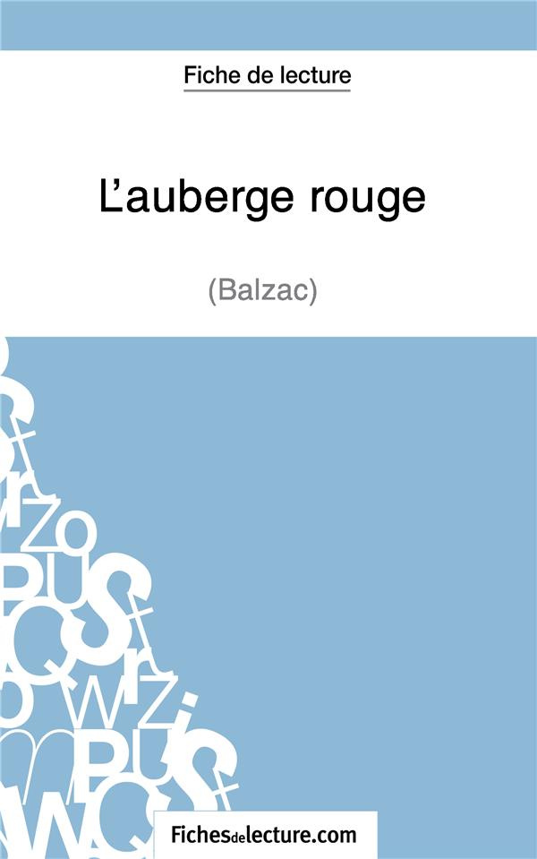 L'auberge rouge. Analyse complète de l'oeuvre