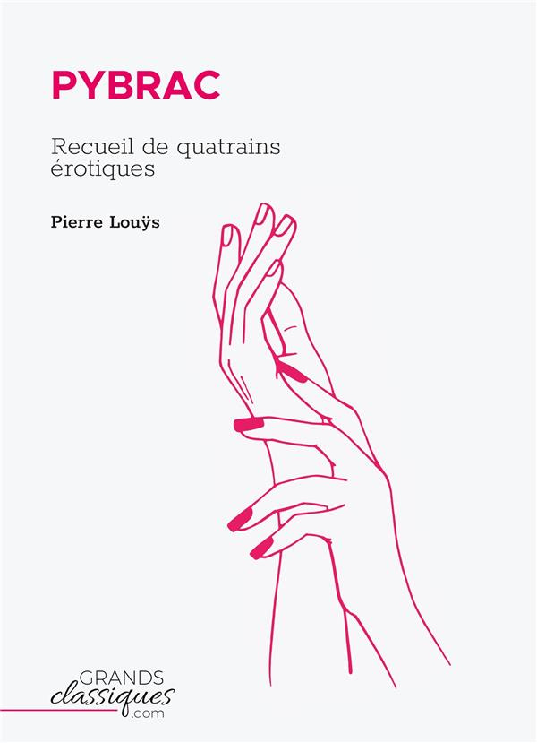 Pybrac. Recueil de quatrains érotiques