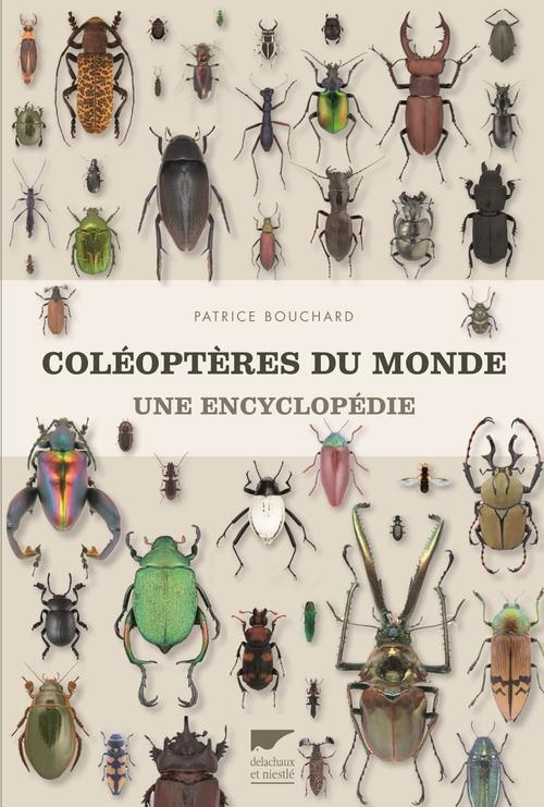 Coléoptères du monde. Une encyclopédie