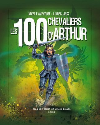 Les 100 chevaliers d'Arthur