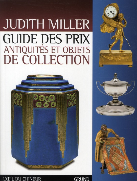 Guide des prix antiquités et objets de collection