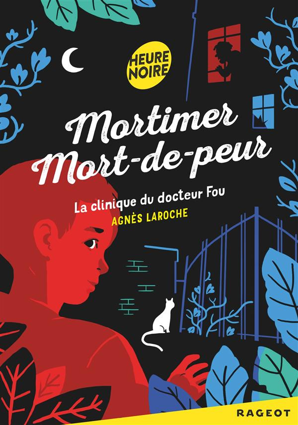 Mortimer Mort-de-peur : La clinique du docteur Fou