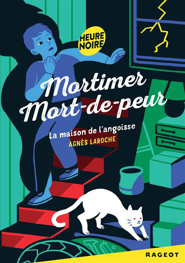Mortimer Mort-de-peur : La maison de l'angoisse