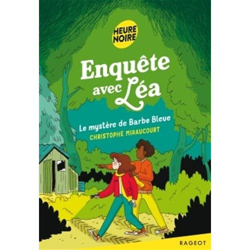 Enquête avec Léa : Le mystère de Barbe Bleue