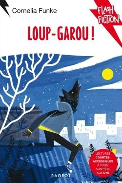 Loup-garou ! [ADAPTE AUX DYS