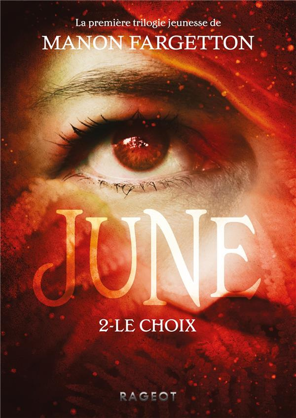 June Tome 2 : Le choix