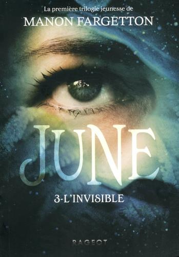 June Tome 3 : L'invisible