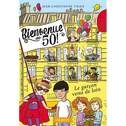 Bienvenue au 50 Tome 4 : Le garçon venu de loin