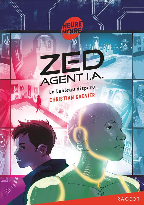 Zed, agent I.A. Tome 2 : Le tableau disparu