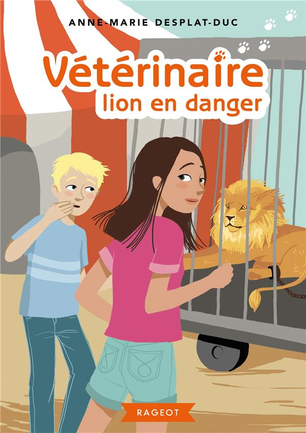 Vétérinaire Tome 4 : Lion en danger