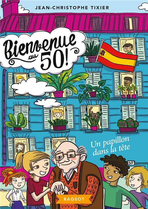 Bienvenue au 50 Tome 6 : Un papillon dans la tête
