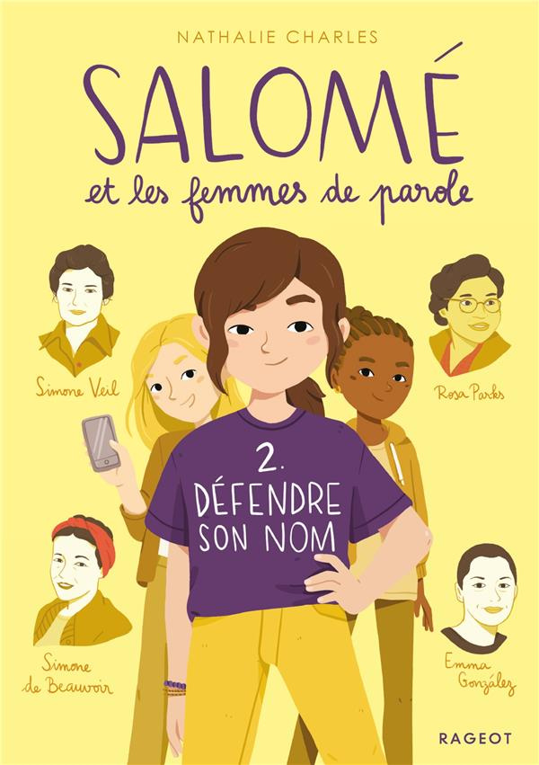 Salomé et les femmes de parole Tome 2 : Défendre son nom