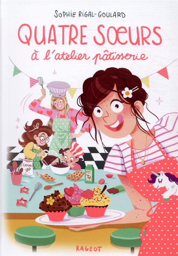 Quatre soeurs Tome 8 : Quatre soeurs à l'atelier pâtisserie