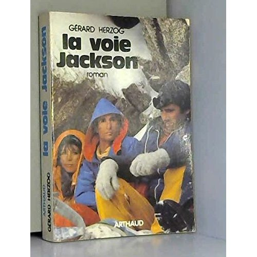 LA VOIE JACKSON (NOUVELLE EDITION)