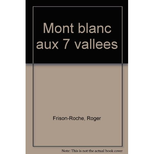 MONT-BLANC AUX SEPT VALLEES