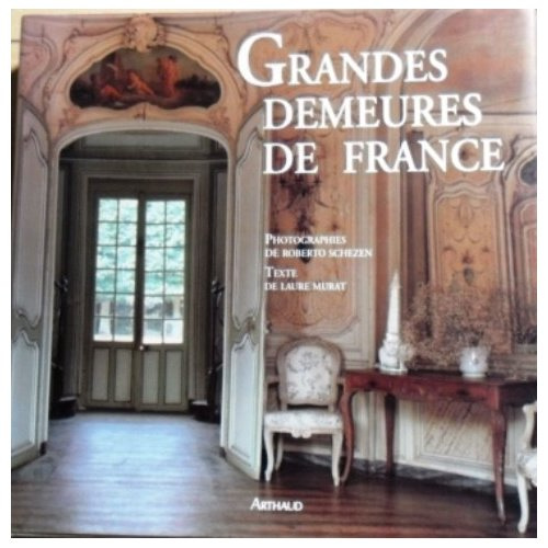 Grandes demeures de France