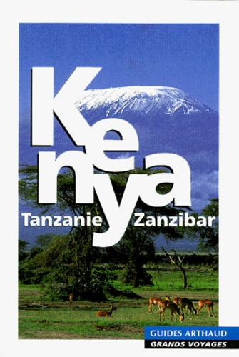 Kenya, Tanzanie, Zanzibar