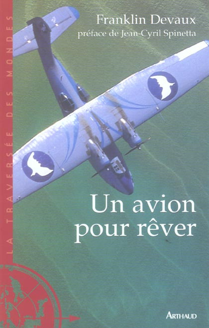 Un avion pour rêver