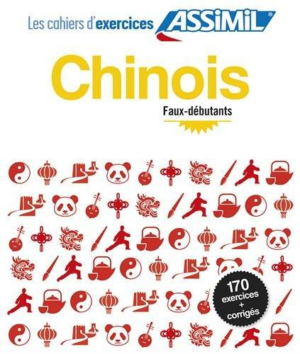 Chinois. Faux-débutants