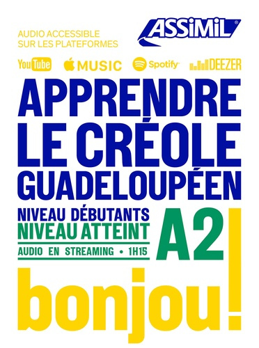 Apprendre le créole guadeloupéen. Niveau débutants A2