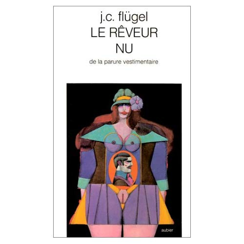 Le Rêveur nu. De la parure vestimentaire
